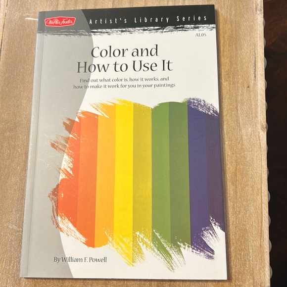 Walter Foster Other - Color and How to Use It by William F. Powell Paperback Book 64 pages NEW